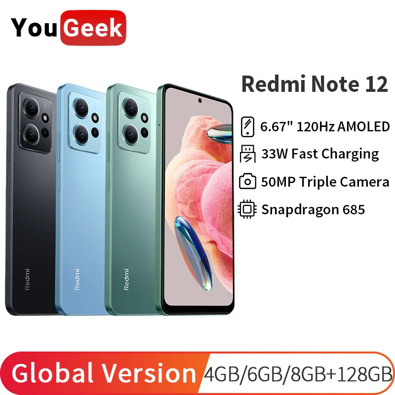 Global Version Xiaomi Redmi Note 12 120Hz AMOLED 33W Fast Charge Snapdragon 685 Octa Core 50MP Triple Camera 5000mAh
