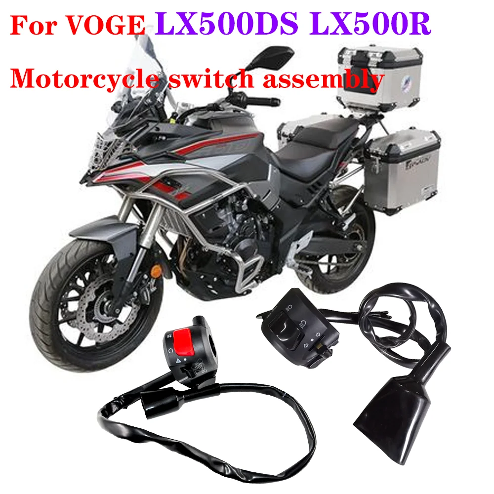 

Original Accessories of VOGE LX500R LX500DS Motorcycle Left and Right Handle Switch LX500R/DS Handle Switch Horn / Start Switch