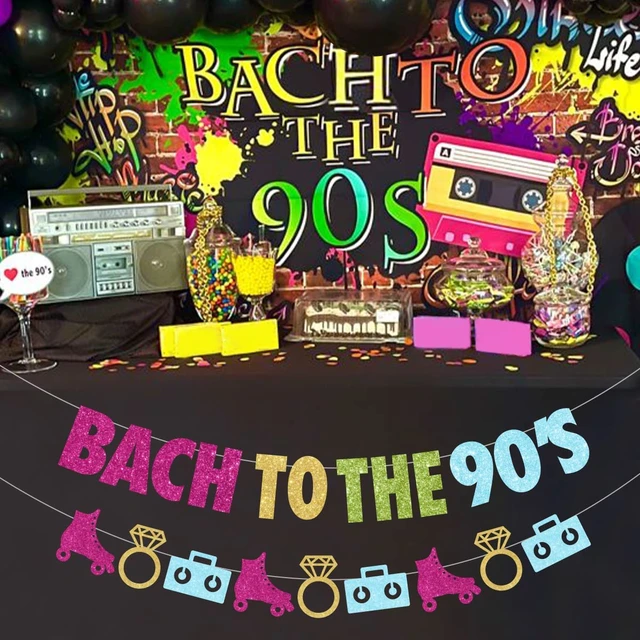 Bach To The 90\'s Theme Bachelorette Party Decorations Bach To The ...