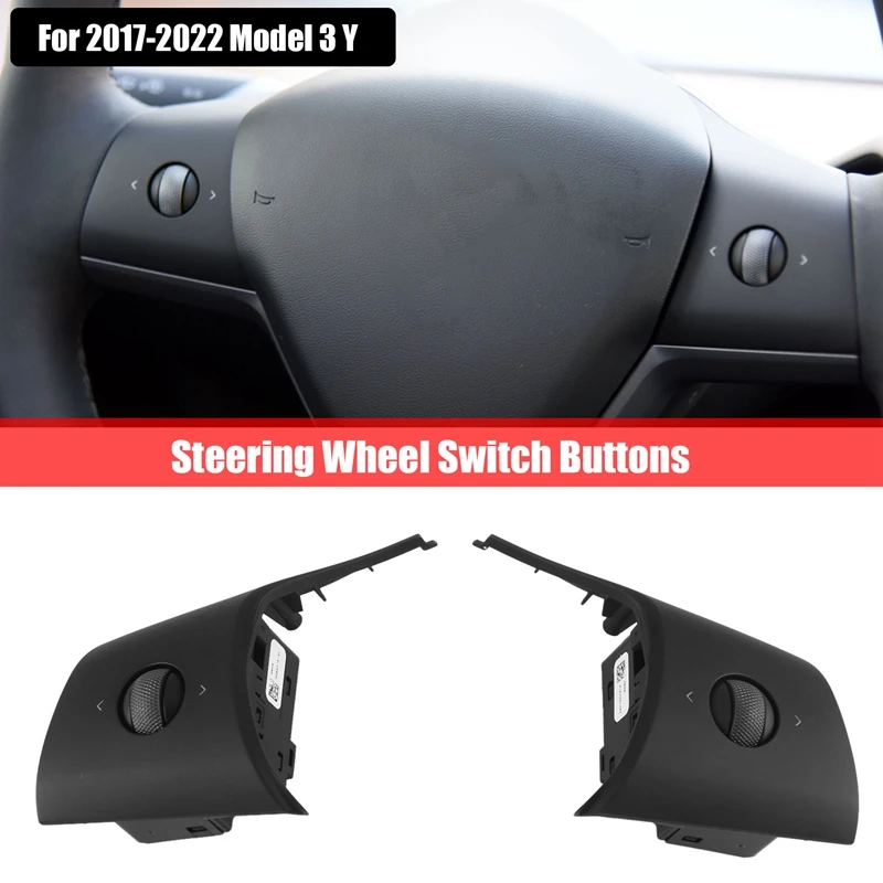 

Left & Right For 2017-2022 Tesla Model 3 Model Y Steering Wheel Switch Control Buttons Set 1583976-00-A,1583975-00-A