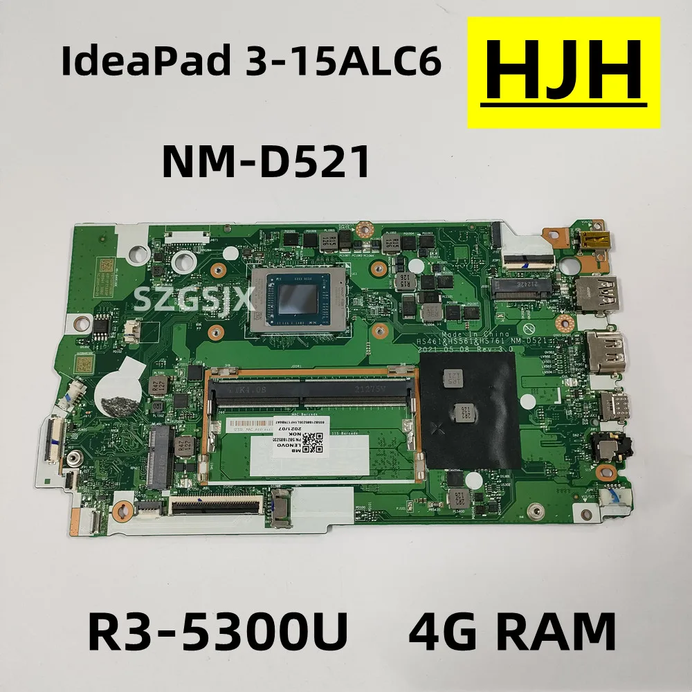 

FOR Lenovo IdeaPad 3-15ALC6, Laptop Motherboard, NM-D521 AMD CPU: R3-5300U, RAM: 4GB, DDR4 100%, Test OK