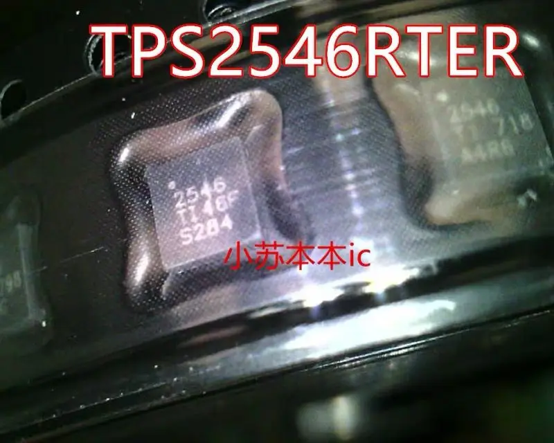 

10 шт./TPS2546RTER TPS53311RGTR TPS62150RGTR TPS54519RTER TPS62130ARGTR