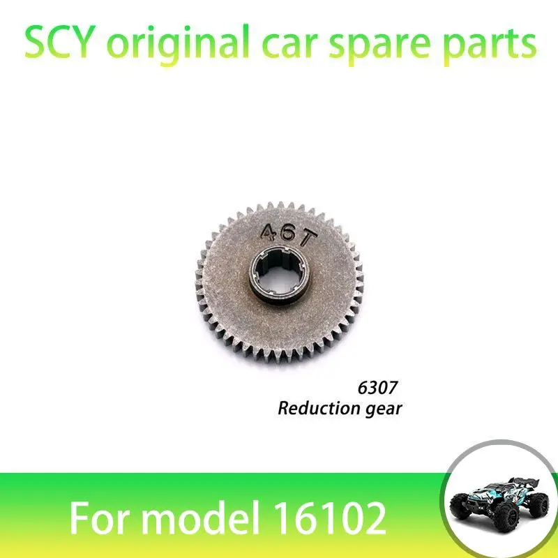 

SCY 16102PRO 1/16 RC Car Original Spare Parts 6307 Reduction Gear Suitable for SCY 16101 16102 16103 Car