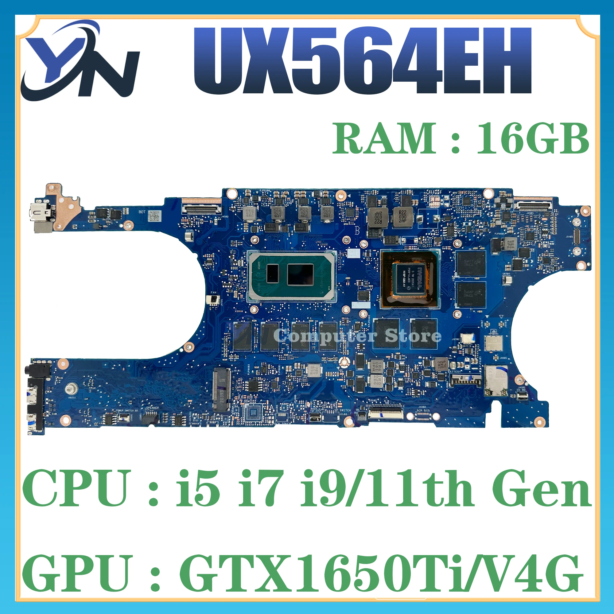 

UX564EH Mainboard For ASUS UX564E UX564EI RX564EI RX564E Laptop Motherboard i5 i7 i9 11th Gen GTX1650Ti/V4G RAM/16GB 100% Test O