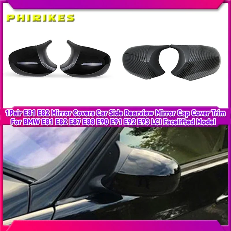 

For BMW 3 series E90 E91 E92 E93 LCI Facelifted Side Wing Mirror Cover Cap Rearview Mirror Shell Car Accessories