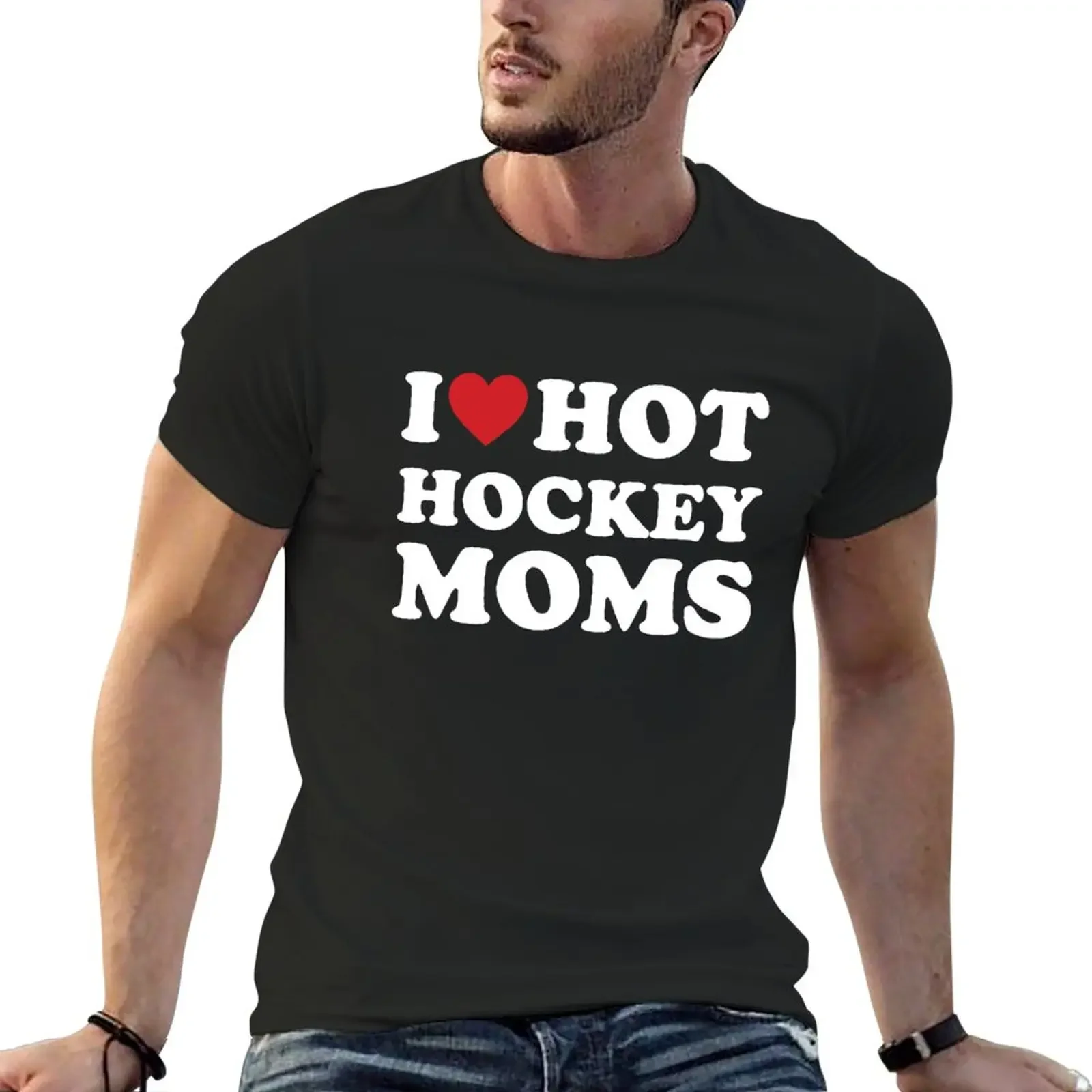 

Funny Hockey I Love Hot Hockey Moms T-Shirt plus size tops anime heavyweights mens graphic t-shirts