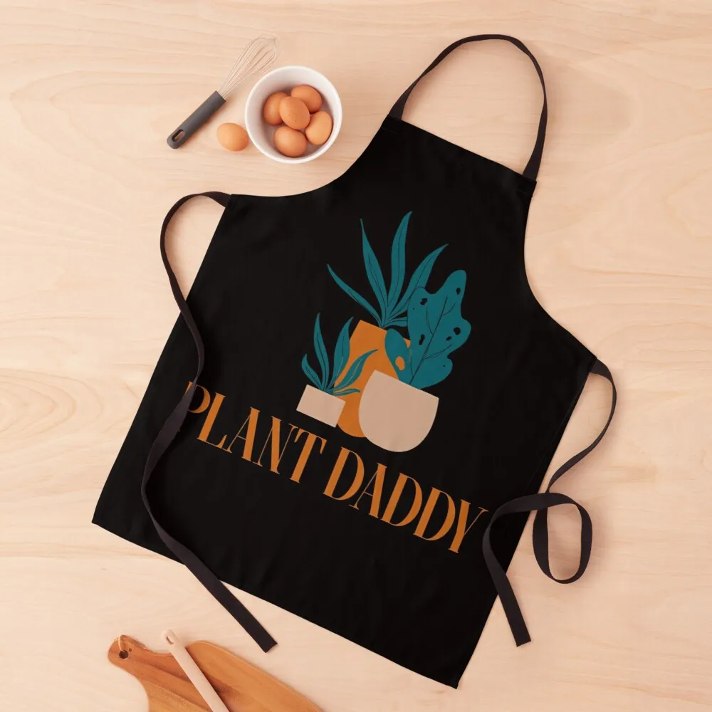 

Plant Daddy Apron kitchen for girls Kitchen things