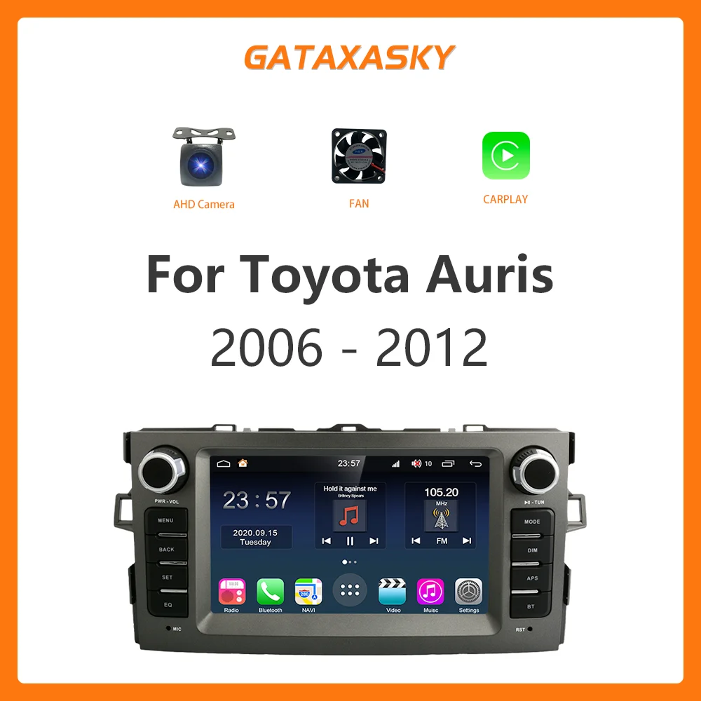 

GATAXASKY Car Android Radio Multimedia For Toyota Corolla Auris E150 2006 -2012GPS CarPlay AUTO Navigation BT WIFI
