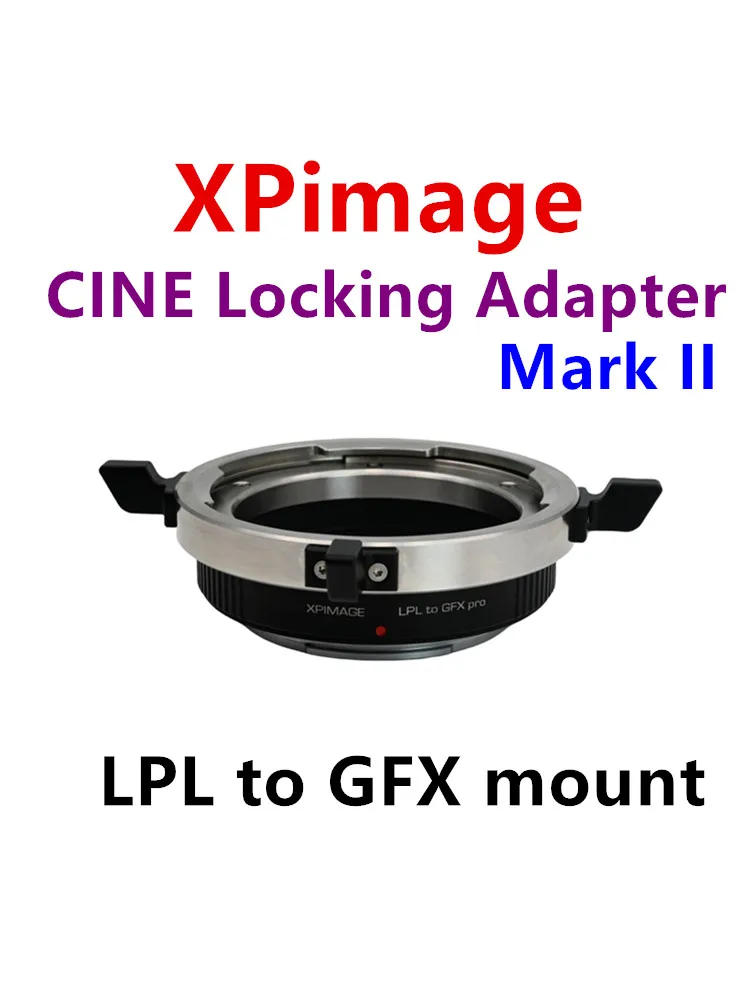 

LPL CINE lens to Fuji GFX adapter ring is applicable to ARRI LPL lens to Fuji GFX 100 II 50S2 100S 50S 50R. For XPimage adapter