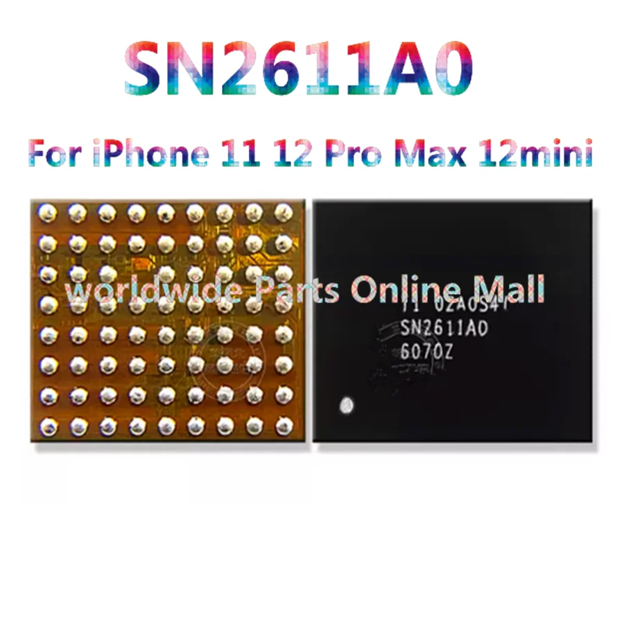 

5pcs-30pcs SN2611A0 For iPhone 11 12 Pro Max 12mini U3300 Tigris T1 Charger IC USB Charging Chip SN2611 SN2611AO