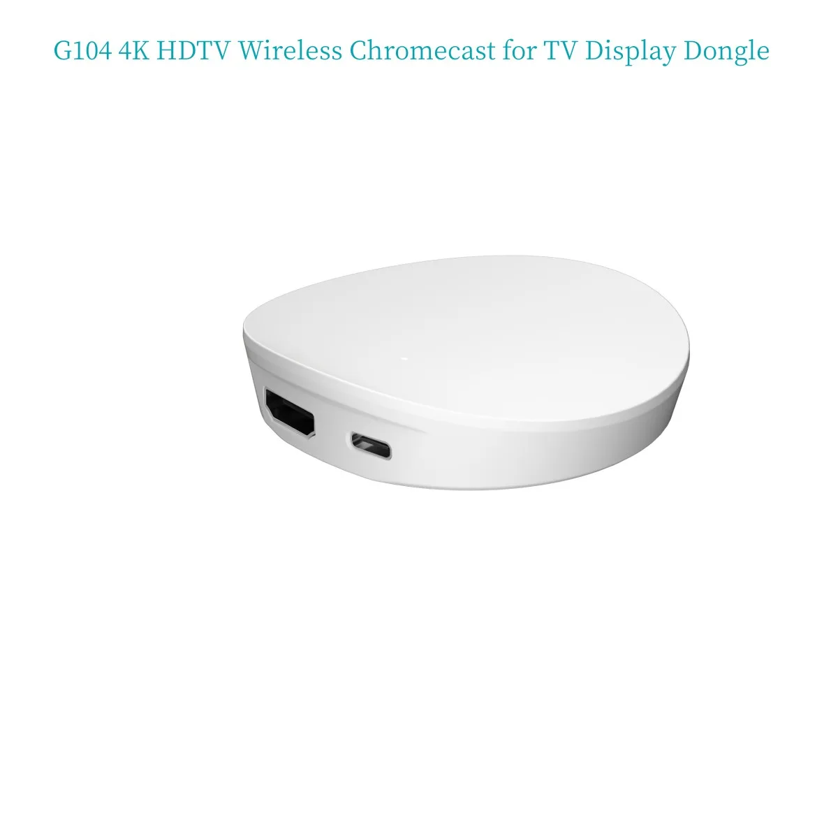

G104 4K HDTV беспроводной Chromecast для ТВ-дисплея адаптер для iOS/Android Видео Аудио зеркальное отображение на телевизор/проектор/монитор