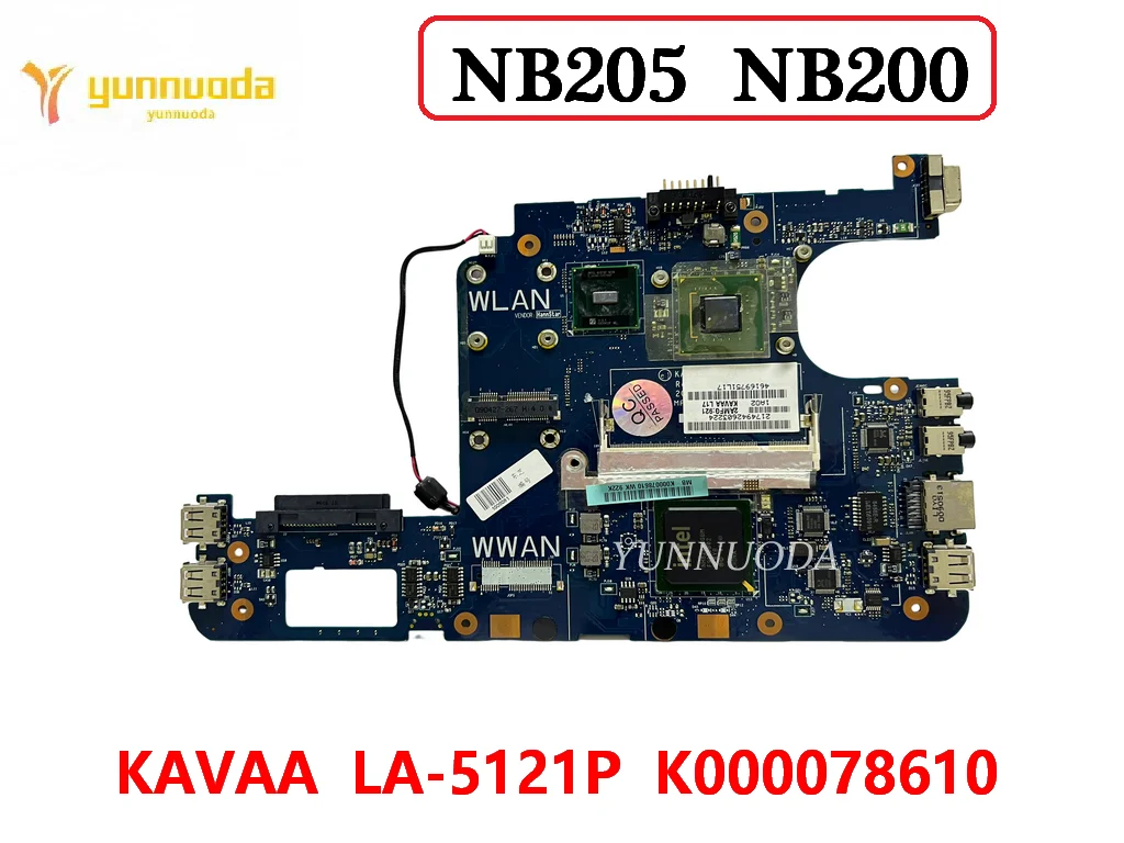 Original para Toshiba Mini Nb205 Nb200 Computador Portátil Placa-mãe Kavaa La5121p K000078610 com N280cpu 100 Testado