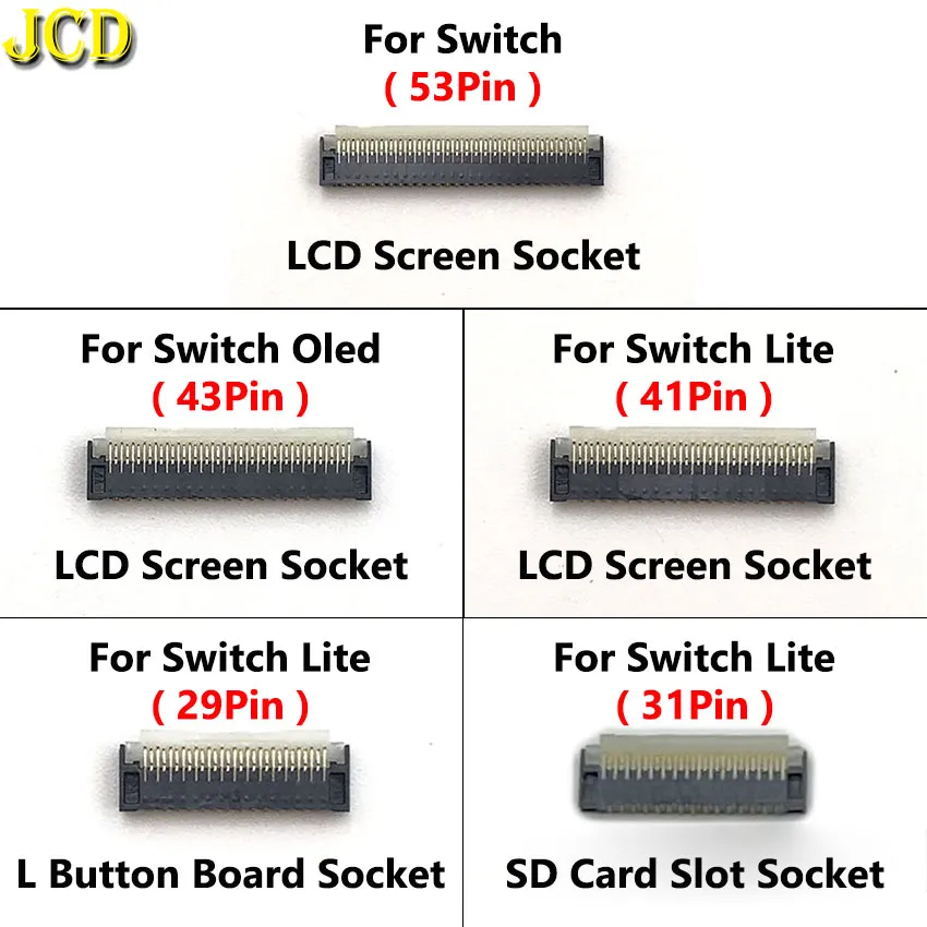 JCD-enchufe hembra FPC de 29/31/41/43/53 Pines, placa base, pantalla LCD, Cable flexible, Clip, Conector de cinta para interruptor NS Lite OLED