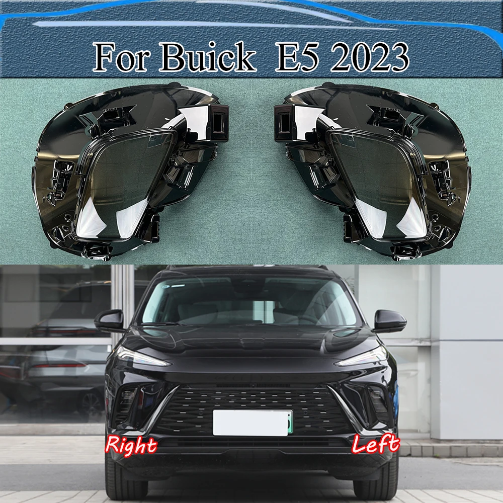 

For Buick E5 2023 Front fog lamp cover Transparent Mask Lamp Shade Headlight Shell Lens Auto Replacement Parts