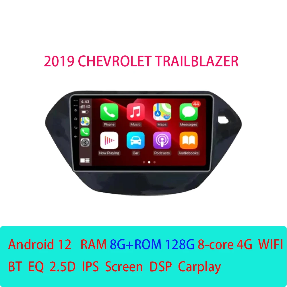 

Android12 For Chevrolet Trailblazer 2019 Car Radio WIFI 4G LTE Stereo Multimedia Video QLED BT ADAS DSP