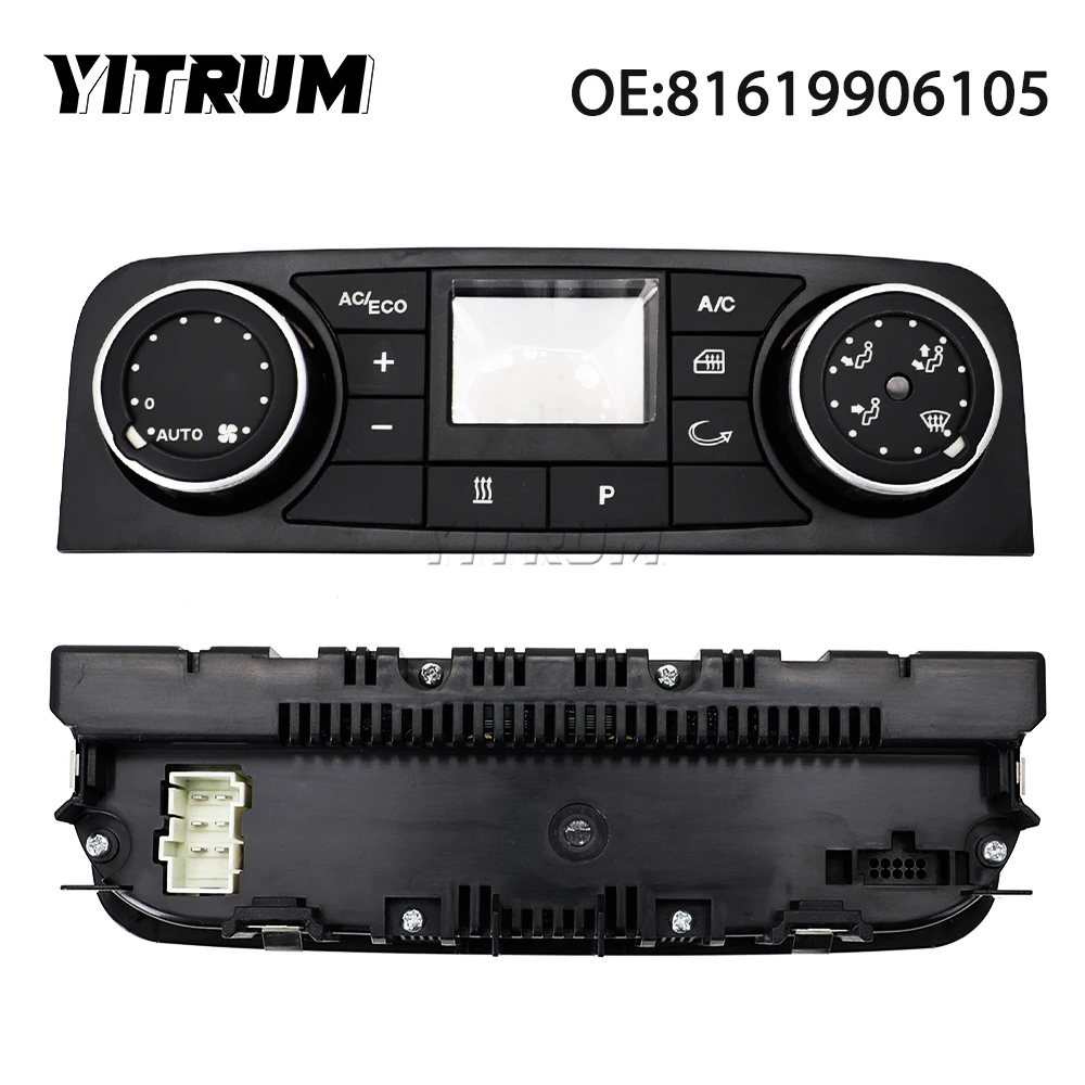 YITRUM 81619906105 81619906081 81619906097 81619906115 A/C Heater Conditioning Control Switch Panel For MAN TGS TGX TGL TGM
