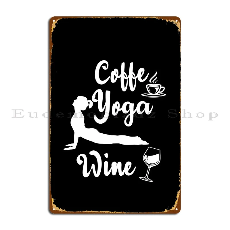 

Кофе Йога вино металлический плакат персонализированное украшение гараж классический жестяной плакат