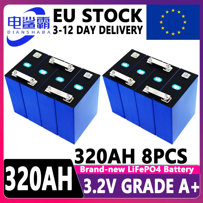EU Stock 4-32pcs 320AH Lifepo4 Battery 3.2V Class A 12V 24V 48V Lithium Iron Phosphate Battery Rechargeable RV Camping