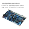 Assembled Radiation Detector System DIY Miller Tube Nuclear Radiation Detector Geiger Counter Kit Module Experimental Module 2