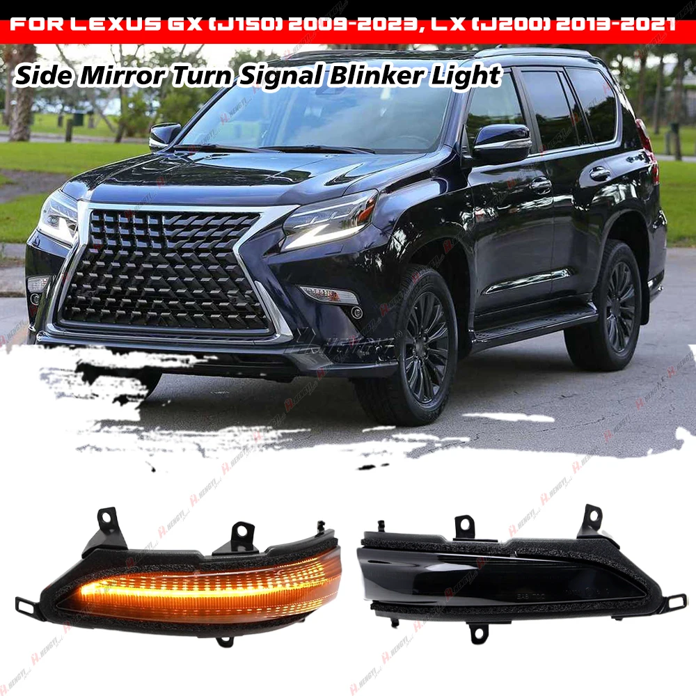 

For Lexus GX (J150) For Lexus LX (J200) Dynamic Turn Signal LED Side Wing Rearview Mirror Indicator Blinker Sequential Light