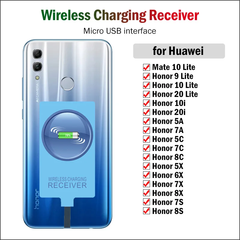 

Qi Wireless Charging Receiver for Huawei Honor 10i 20i 9 10 20 Lite 7 7A 7C 7S 7X 8A 8C 8S 8X Max Mate 10 Lite Micro USB Adapter
