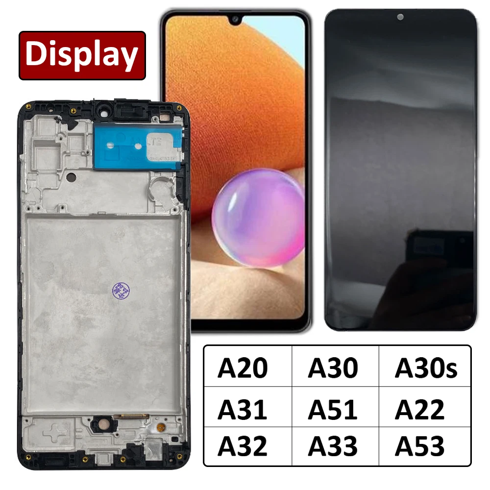 

New For Samsung A20 A30 A30s A31 A51 A22 A32 A33 A53 M21 M31 4G 5G LCD Display Touch Screen Digitizer Assembly With Frame