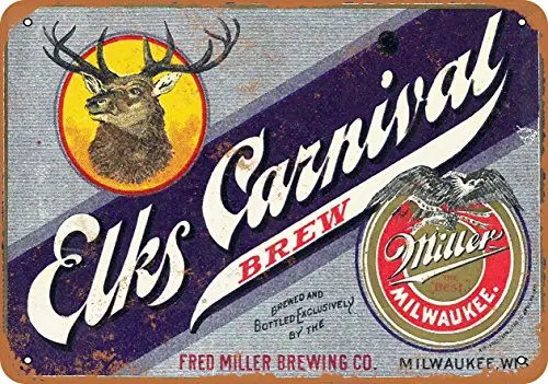 

9 x 12 Metal Sign - 1901 Miller Elk's Carnival Beer - Vintage Look