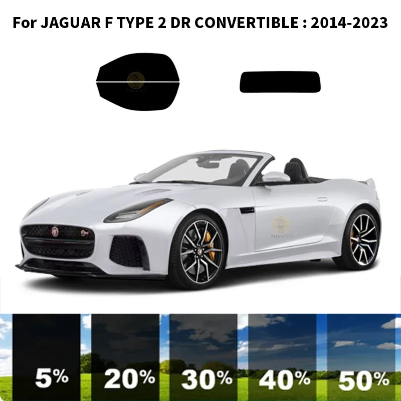 

Precut nanoceramics car UV Window Tint Kit Automotive Window Film For JAGUAR F TYPE 2 DR CONVERTIBLE 2014-2023