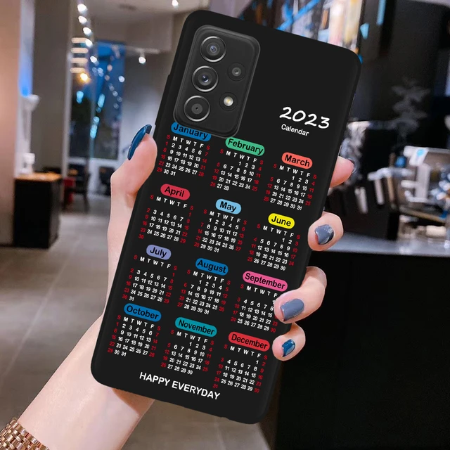 2023 Calendar Phone Case For Samsung Galaxy A53 A33 A73 5G A52 A72 A51 A71  A50 A12 A21S A31 S20 Plus S21FE S22 Ultra Soft Cover