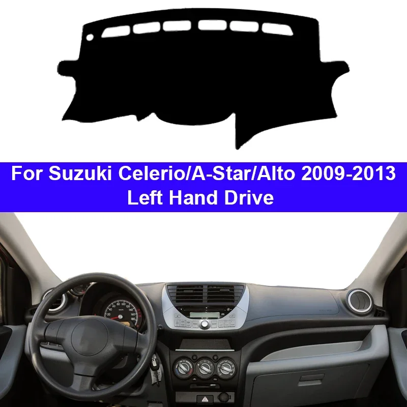 Car Dashboard Cover Dash Mat Carpet Cape For Suzuki Celerio A-Star Alto 2009-2013 Auto Sun Shade Anti-Sun UV Anti-dirty 2012 dashboard pad cover