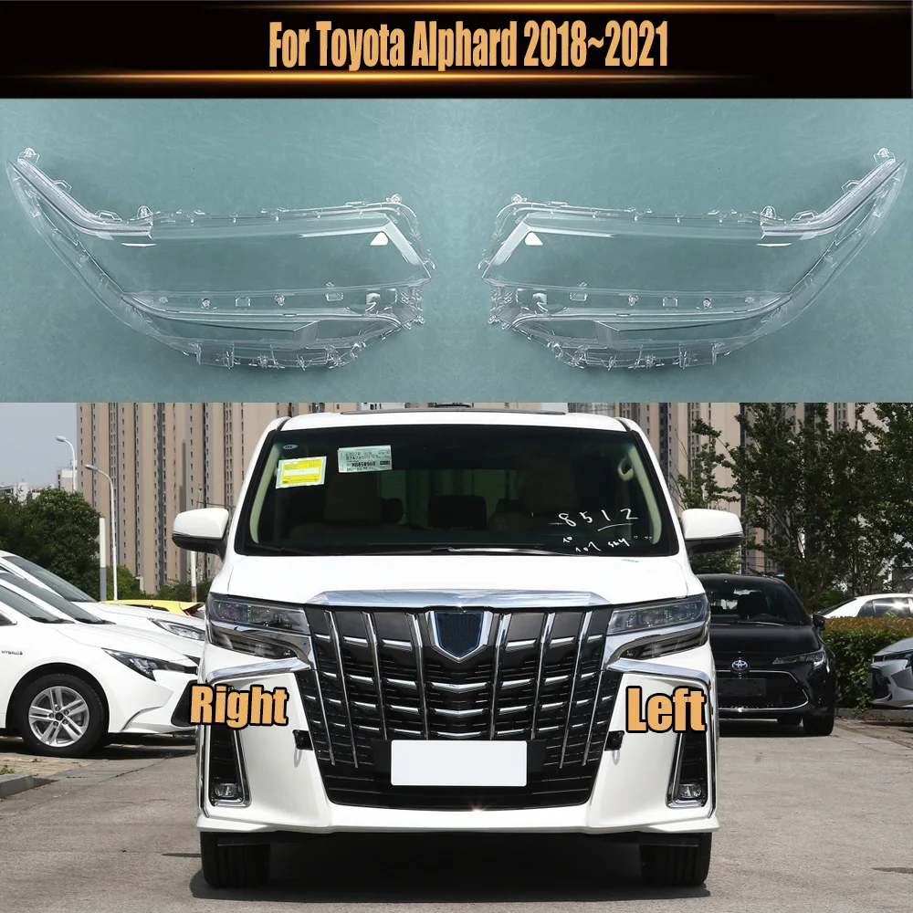 For Toyota Alphard 2018~2021 Transparent Headlight Cover Headlamp Shell Clear Lens Plexiglass Replace Original Lampshade