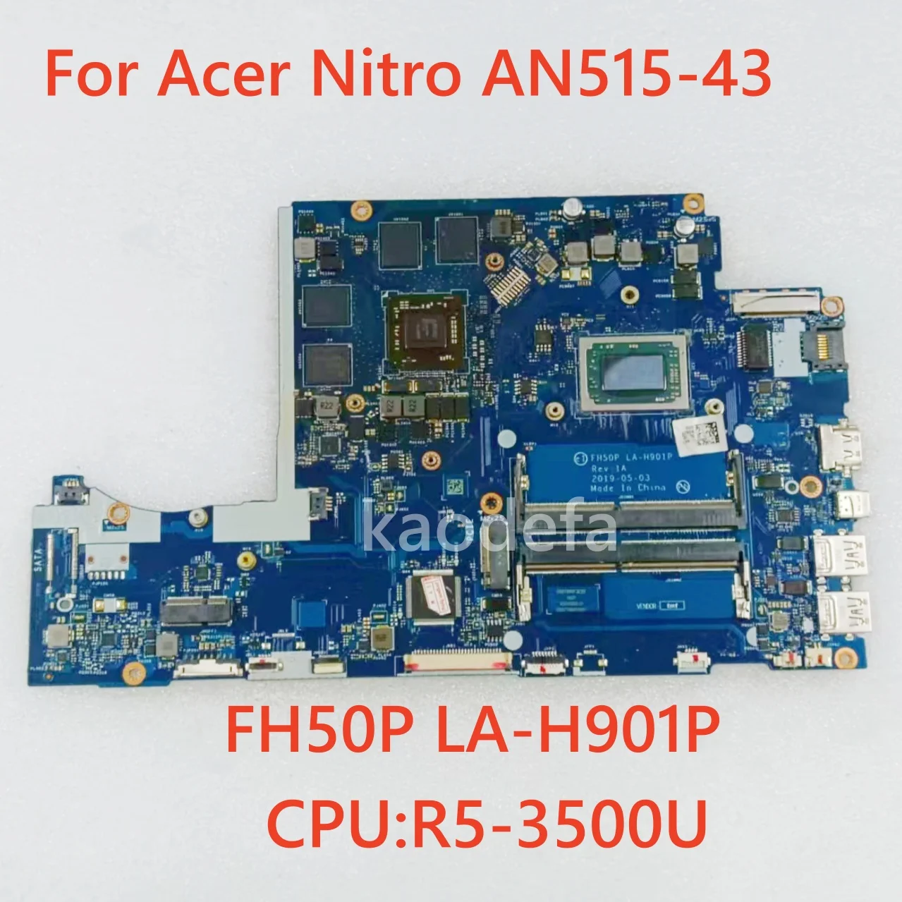 FH50P LA-H901P For Acer Nitro AN515-43 Laptop Motherboard R5 3500