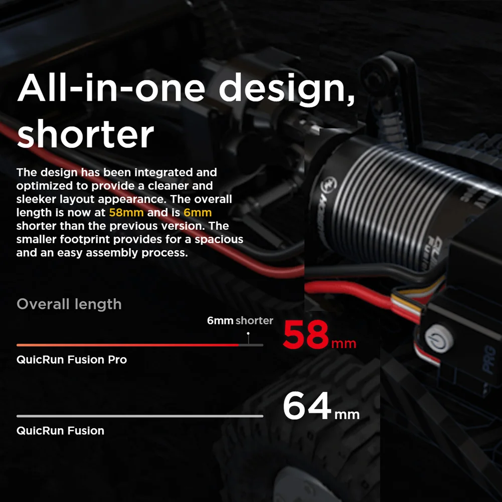 HobbyWing QuicRun Fusion Pro, overall length is now at S8mm and is 6mm shorter than the previous version .