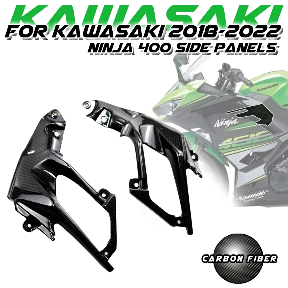 

Боковые обтекатели для Kawasaki Ninja 400 2018-2022 100% полностью сухие 3K из углеродного волокна, детали, обтекатели, комплект обтекателей, аксессуары для мотоциклов
