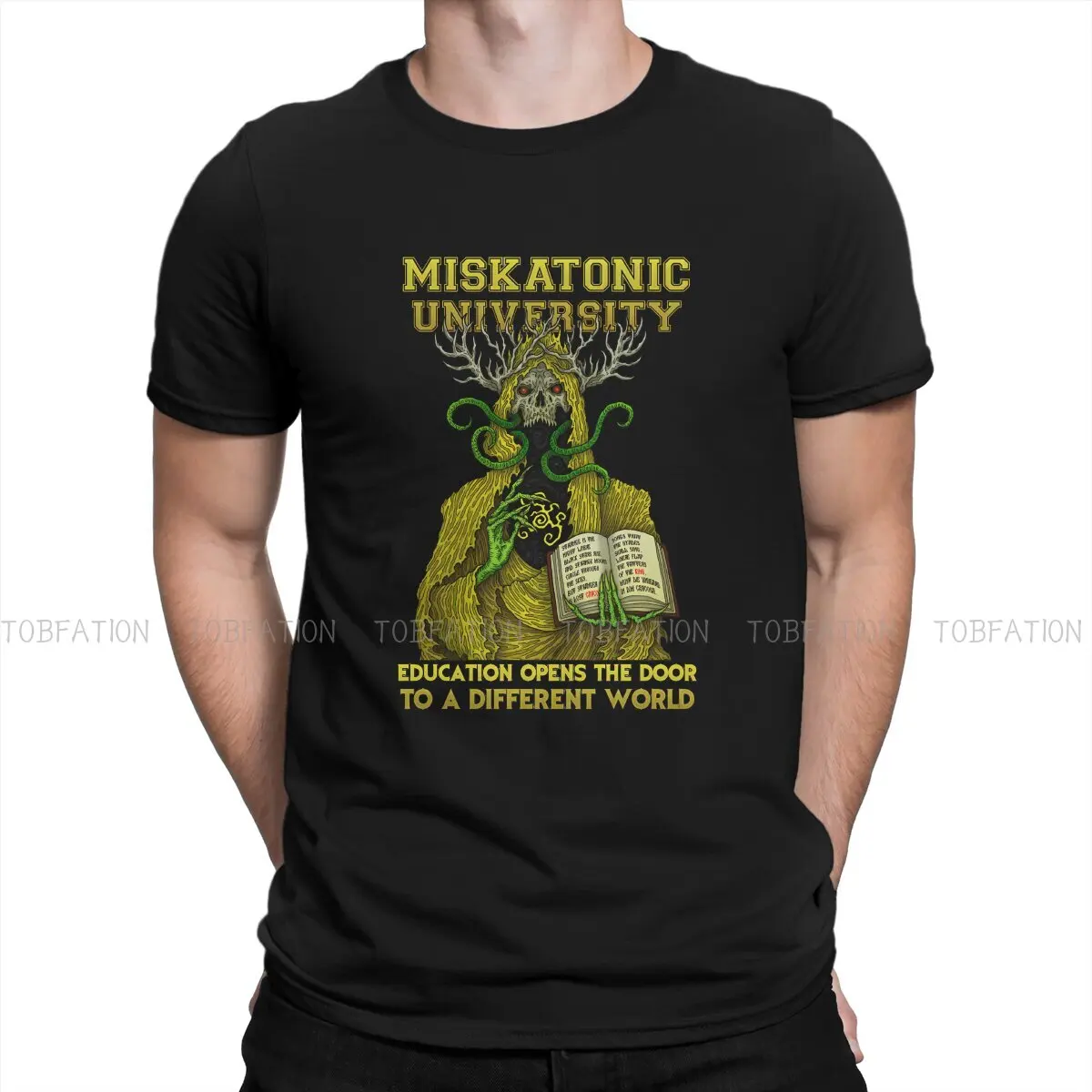 

Miskatonic University Crewneck TShirts Education Opens The Door To A Different World Print Homme T Shirt Funny Clothing 6XL