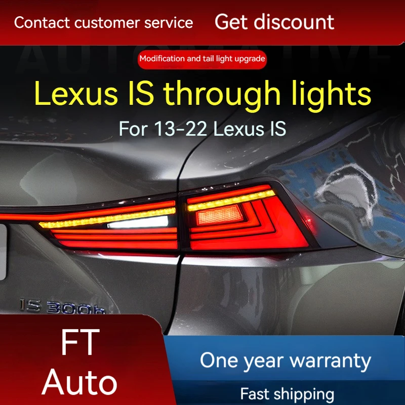 

Car lights For 13-22 Lexus IS tail light assembly modified LED through running lights, flowing turn signals, brakes
