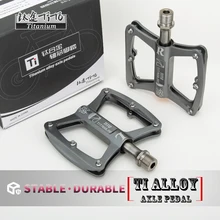  TiTo Ultralight Titanium Du Bearings Pedal Bicycle Bike Accessories Pedal Anti-slip Footboard Ti Alloy Axis for MTB/Road 1 Pair 