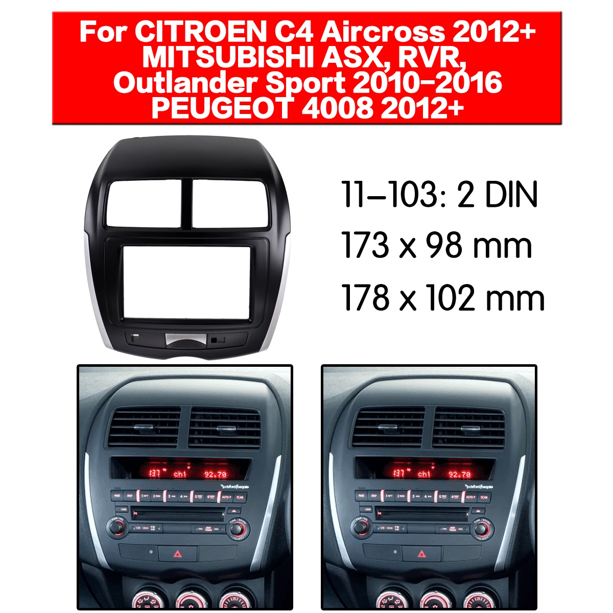 

For CITROEN C4 Aircross/MITSUBISHI ASX RVR Outlander Sport /PEUGEOT 4008 2010+ Car Radio Fascias Video Player Panel Frame 2 Din