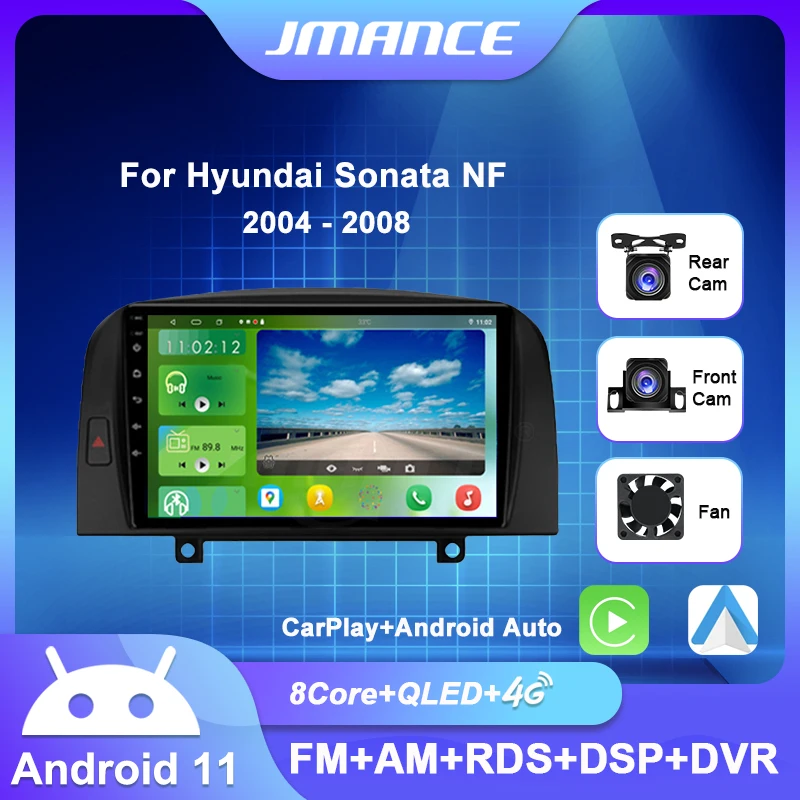 

JMANCE For Hyundai Sonata NF 2004 - 2008 Car Radio AI Voice Multimedia Video Player Navigation GPS Android 11 No 2din 2 Din DVD