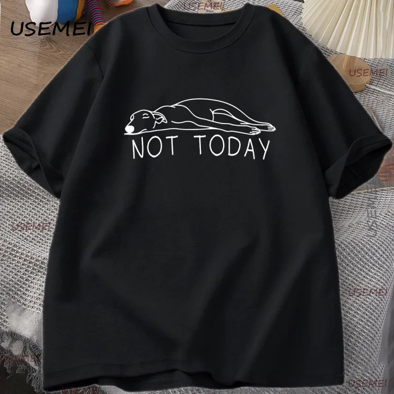 Windhund Nicht Heute T Hemd Männer Frauen Lustige Windhund Grafik T Shirts Casual kurzarm Mann Kleidung Streetwear Hohe qualität