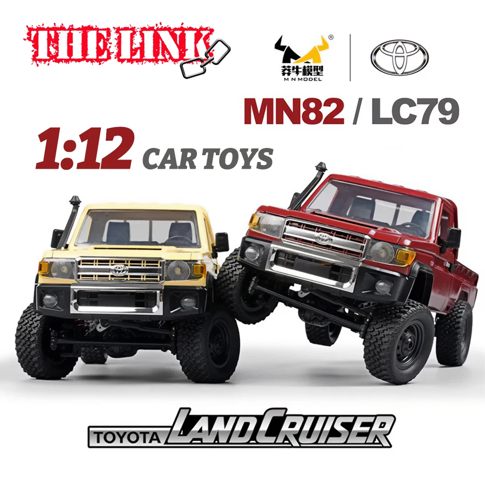 

MN82 RC Car Toys Lc79 1/12 Scale MN Model 2.4Ghz 4WD Off-road Vehicle Remote Control Crawler Truck Toys for Boys Gifts THE LINK