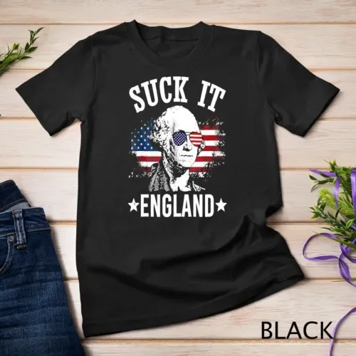 Suck It England T Shirt Divertente 4 Luglio George Washington Maniche Lunghe O Corte