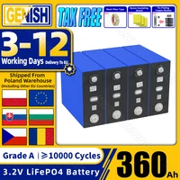 Grade A 10000 Cycles 360Ah LiFePO4 Batterie nouvelle 3.2V Batterie Rechargeable bricolage 12V 24V 48V pour RV EV Camping cellules solaires Stock ue 1