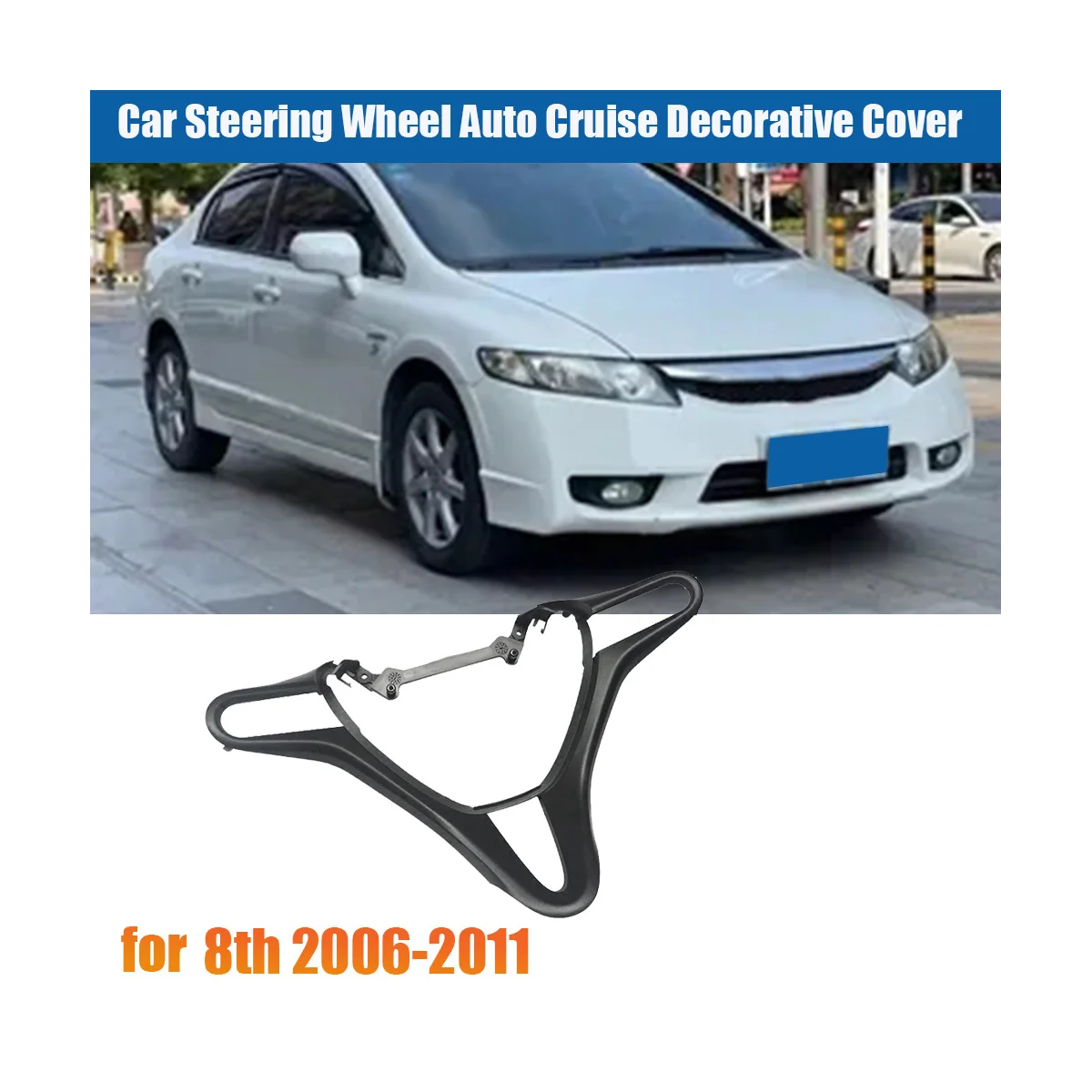 

Чехол на руль автомобиля 78540-SVA-A01ZA, крышка круиза для Honda Civic 8 2006-2011, кнопки переключения аудио и радио, рамка