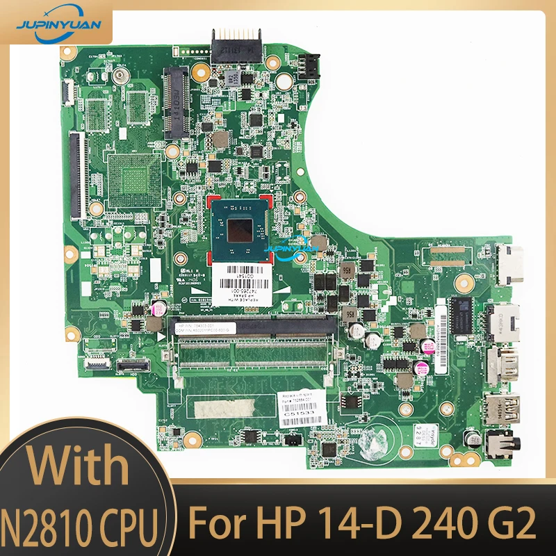 

747265-001 747265-501 747265-601 Motherboard For HP 14-D 240 G2 Laptop Motherboard With N2810 CPU DDR3 100% Test Work