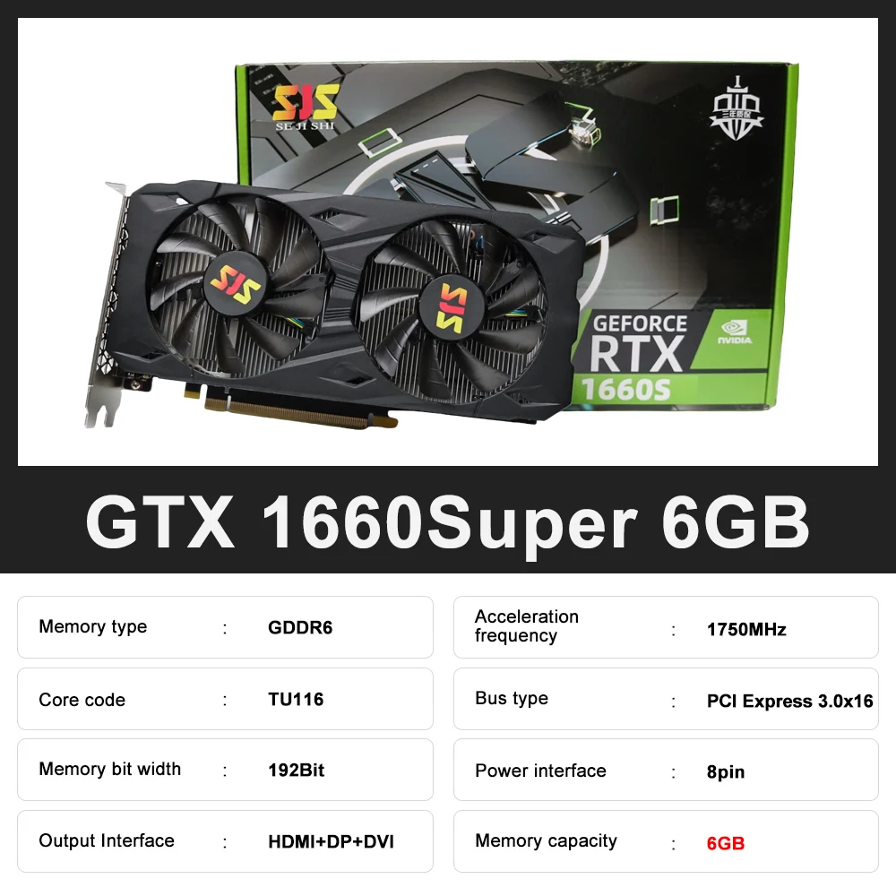SJS GTX1660 Super 6GB GTX 1660 S Super Gaming Graphics Card Video Card NVIDIA GPU GeForce GTX 1660 SUPER 6G placa de vídeo