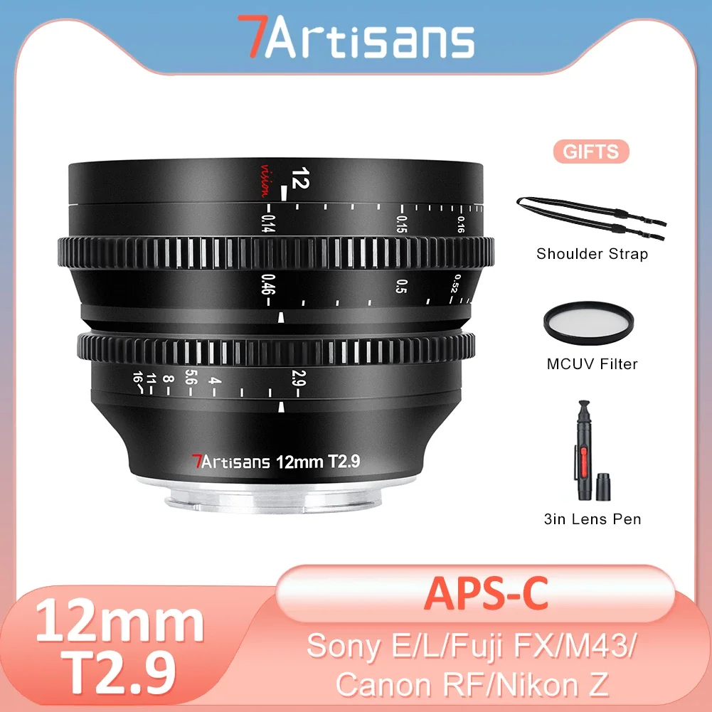 

7artisans 7artisans 12 мм T2.9 APS-C 270 ° ультра широкоугольный объектив для Sony E Fuji XF Canon RF Nikon Z M43 L Mount