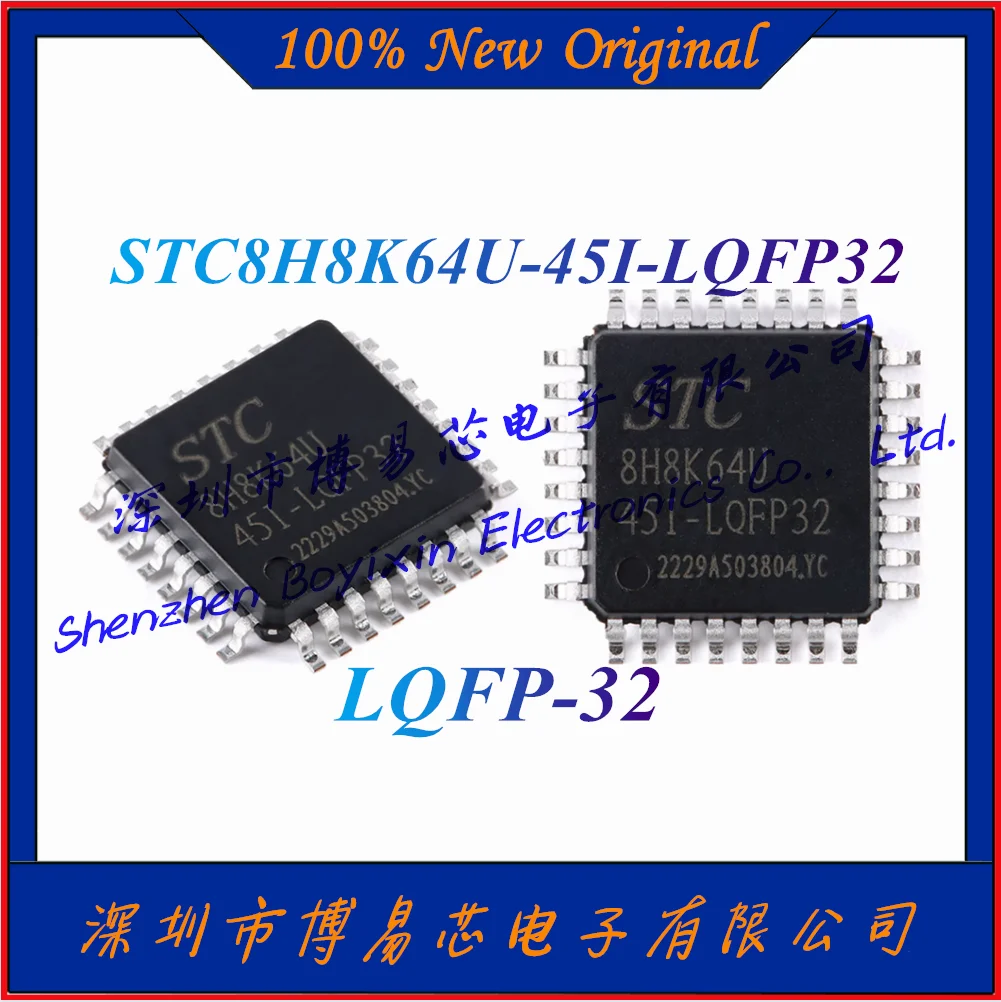 

NEW STC8H8K64U-45I-LQFP32 1T 8051 microprocessor microcontroller chip LQFP-32