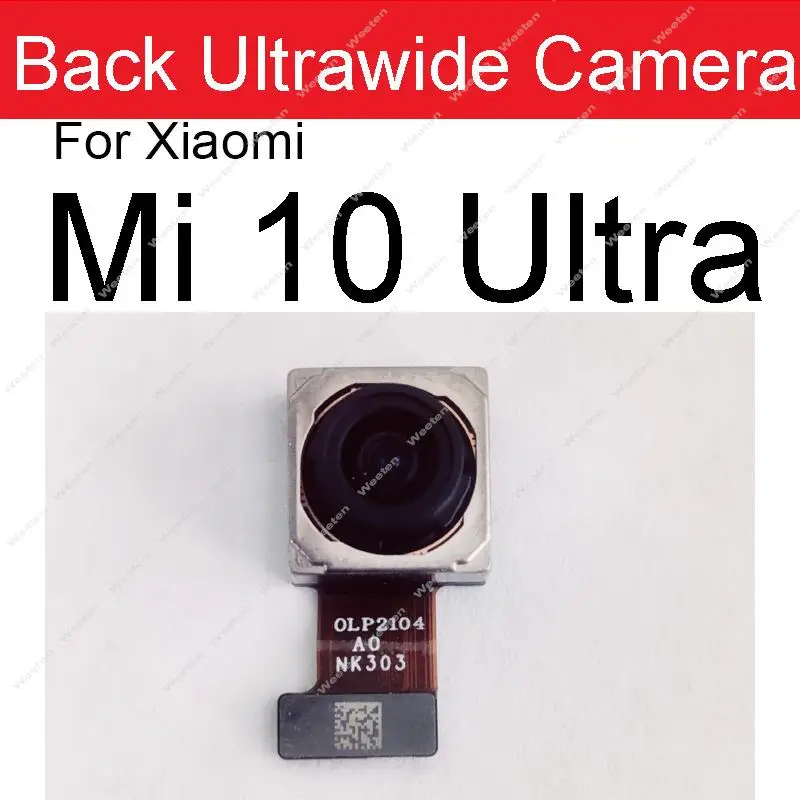 Câmera Frontal Traseira Traseira Câmera Cabo Flexível para Xiaomi mi 10 Ultra Pequeno Frente Vista Traseira Principal Câmera Módulo Peças de Reparo - Image 3