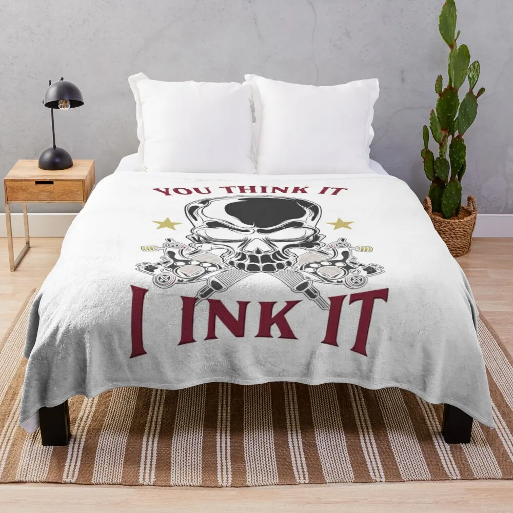 

You Think It - I Ink It Throw Blanket Vintage Blanket Blanket Luxury WarmBlanket